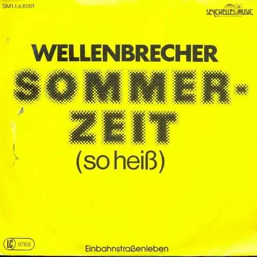 Wellenbrecher - Sommerzeit (so heiss)