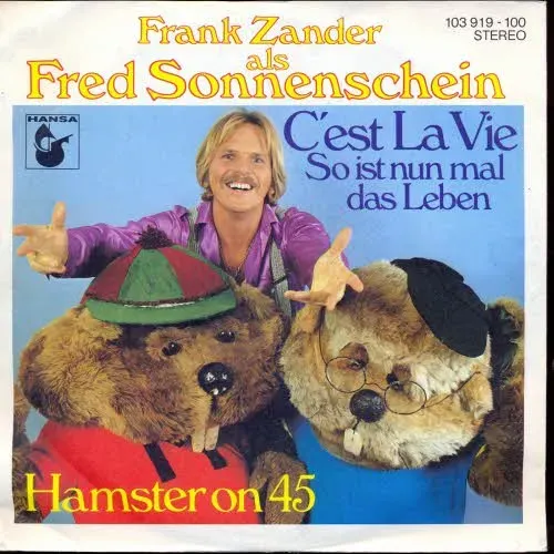 Sonnenschein Fred (Zander Frank) - C'est la vie - So ist nun mal das Leben (nur Cover)