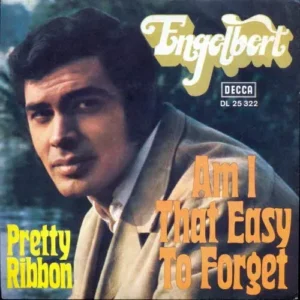 Engelbert - Am I that easy to forget (nur Cover)
