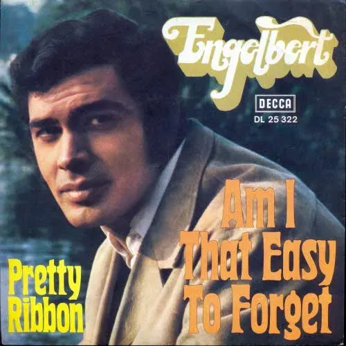 Engelbert - Am I that easy to forget (nur Cover)