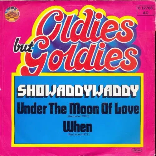 Showaddywaddy - Under the moon of love (RI)