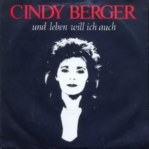 Berger Cindy - Und leben will ich auch