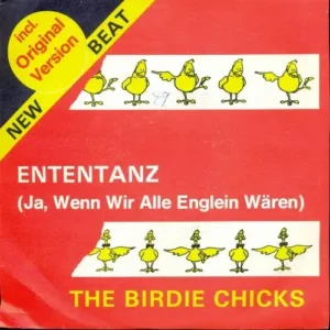 Birdie Chicks - Ententanz