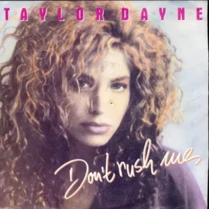Dayne Taylor - Don't rush me
