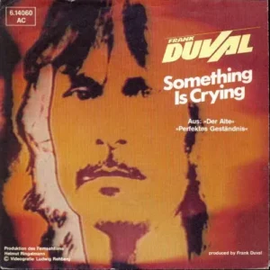 Duval Frank - Something is crying