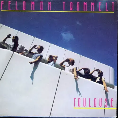 Feldman Trommelt - Toulouse (nur Cover)