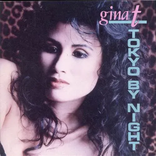 Gina T - Tokyo by night (nur Cover)
