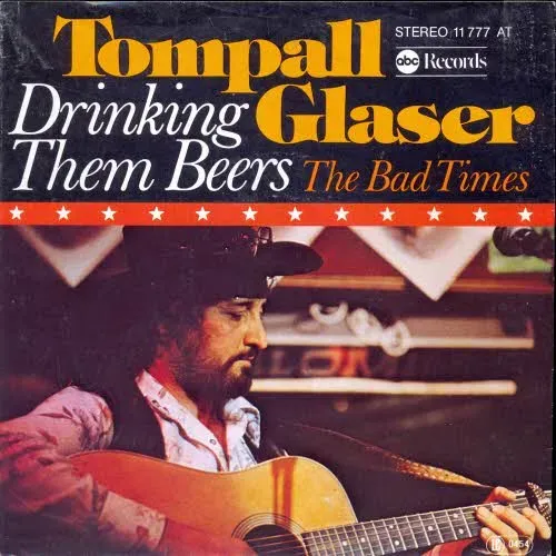 Glaser Tompall - Drinking them beers (nur Cover)