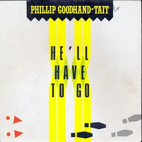 Goodhand-Tait Phillip - He'll have to go (nur Cover)