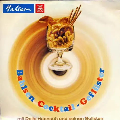 Haensch Delle - Cocktail-Geflüster (Bahlsen)