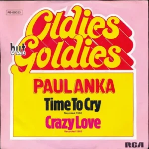 Anka Paul - Time to cry (RI-OLDIESBUTGOLDIES)