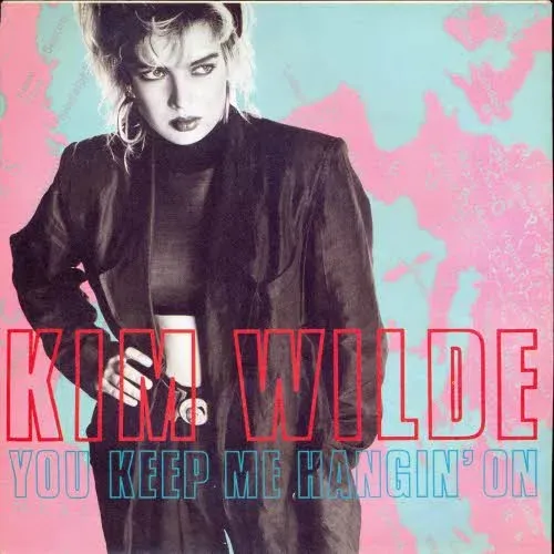 Wilde Kim - You keep me hangin' on