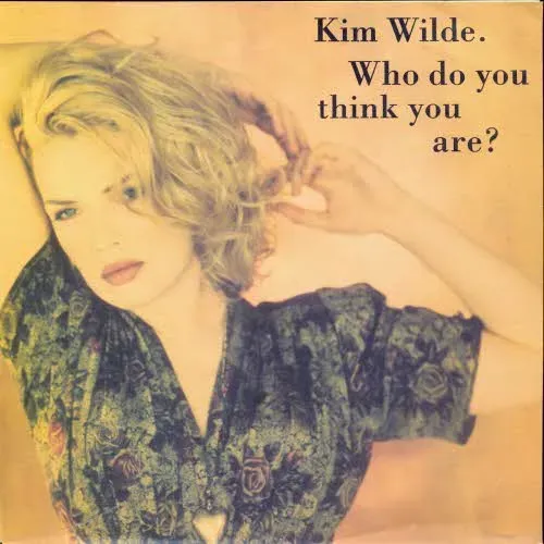 Wilde Kim - Who do you think you are? (nur Cover)