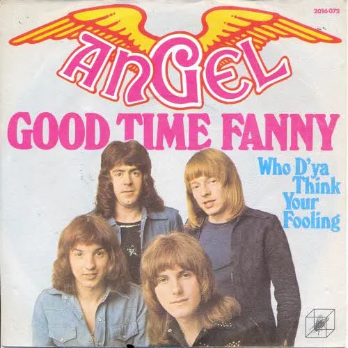 Angel - Good time Fanny (nur Cover)