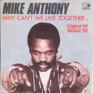 Anthony Mike - Why can't we live together (nur Cover)
