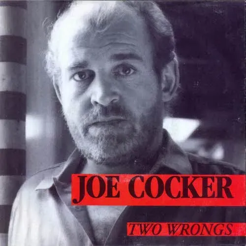 Cocker Joe - Two wrongs