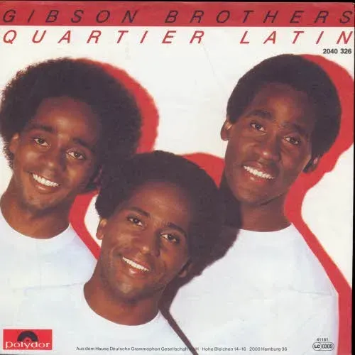 Gibson Brothers - Quartier Latin (nur Cover)