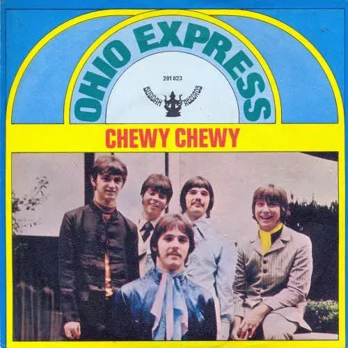 Ohio Express - Chewy, chewy (nur Cover)