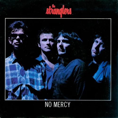 Stranglers - No mercy (nur Cover)