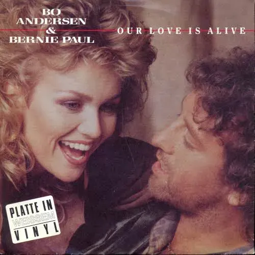 Andersen Bo & Paul Bernie - Our love is alive (nur Cover - weisses Vinyl)