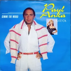 Anka Paul & Marion - Gimme the word