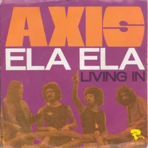 Axis - Ela Ela (nur Cover)