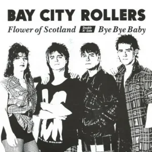 Bay City Rollers - Flower of Scotland (engl. Pressung)