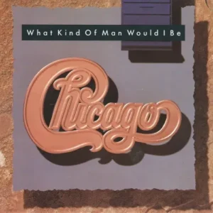 Chicago - What kind of man would I be (nur Cover)