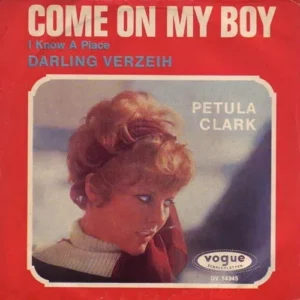 Clark Petula - Come on my boy (nur Cover)