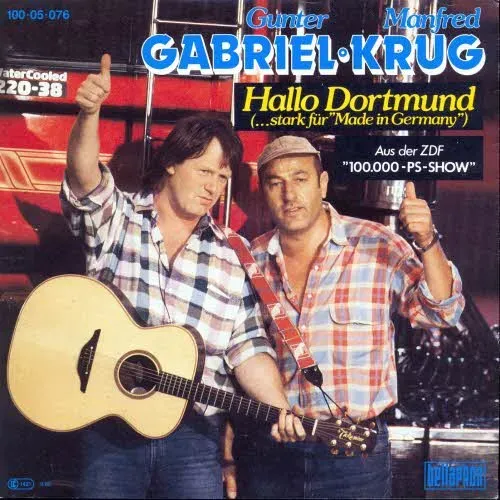 Gabriel Gunter & Krug Manfred - Hallo Dortmund (...stark für "Made in Germany") (nur Cover)
