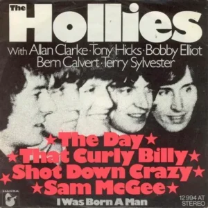 Hollies - The day that Curly Bill shot down.... (nur Cover)