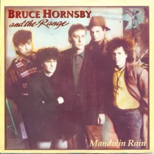 Hornsby Bruce & Range - Mandolin rain (nur Cover)