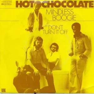 Hot Chocolate - Mindless Boogie (nur Cover)