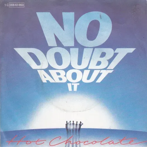 Hot Chocolate - No doubt about it