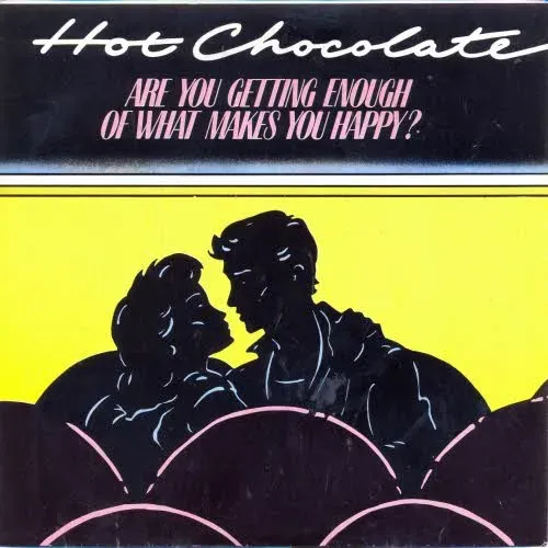 Hot Chocolate - Are you getting enough of what... (nur Cover)