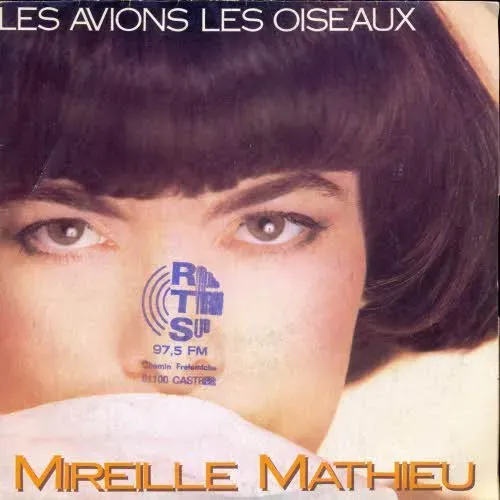 Mathieu Mireille - Les avions, les oiseaux