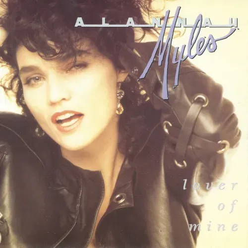 Myles Alannah - Lover of mine (nur Cover)