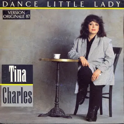 Charles Tina - Dance Little lady (87er-Version) (franz. Pressung)