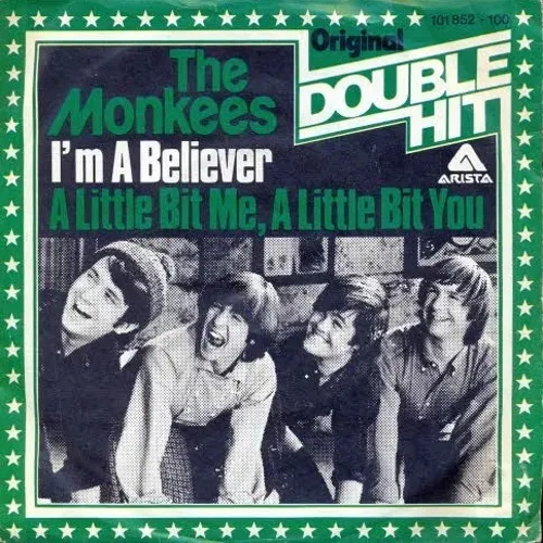 Monkees - I'm a believer / A little bit me... (RI)