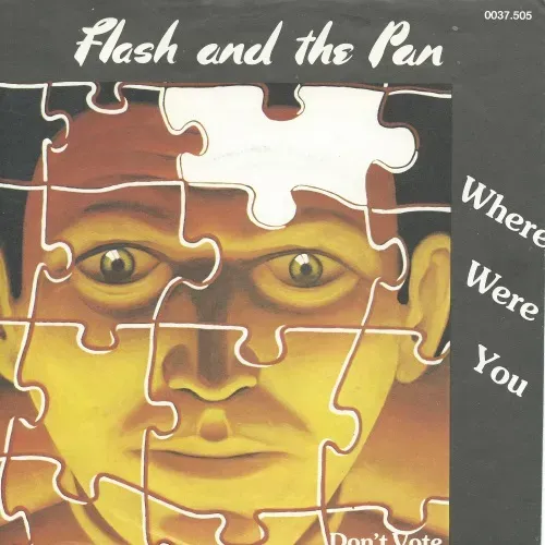 Flash and The Pan - Where were you (nur Cover)