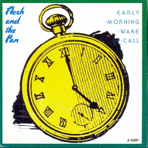 Flash and The Pan - Early morning wake call (nur Cover)