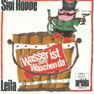 Hoppe Sigi - Wasser ist zum waschen da (nur Cover)