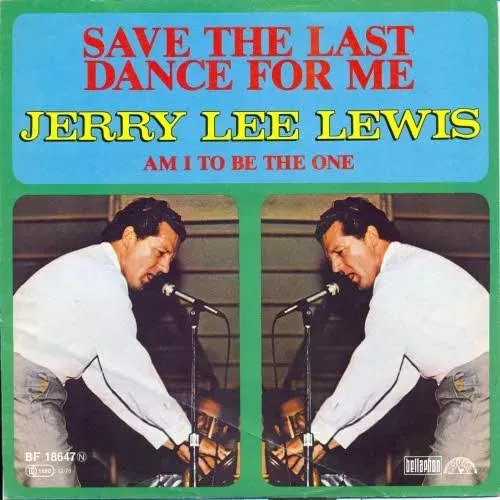 Lewis Jerry Lee - Save the last dance for me (nur Cover)