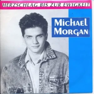Morgan Michael - Herzschlag bis zur Ewigkeit (nur Cover)