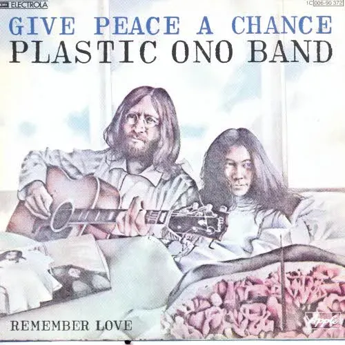 Plastic Ono Band - Give peace a chance (nur Cover-RI)