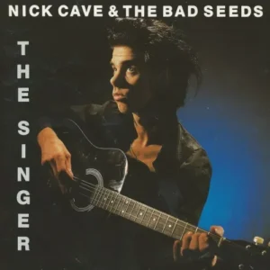 Cave Nick & Bad Seeds - The Singer (nur Cover-UK)
