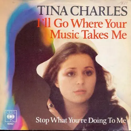 Charles Tina - I'll go where your music takes me (NL - nur Cover)