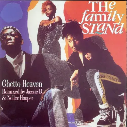 Family Stand - Ghetto Heaven (nur Cover)