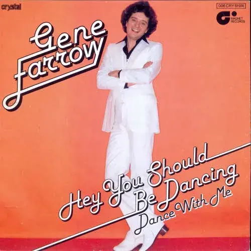 Farrow Gene - Hey you should be dancing (nur Cover)