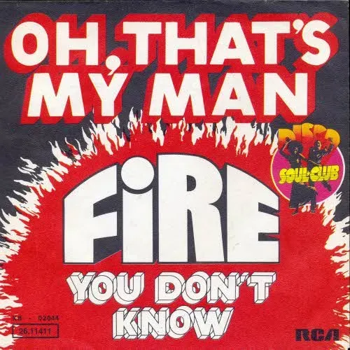 Fire - Oh, that's my man (nur Cover)